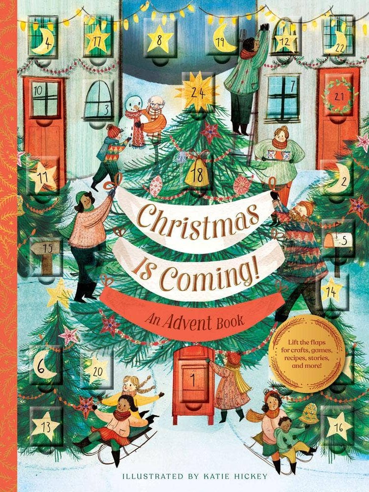 Christmas Is Coming! An Advent Book