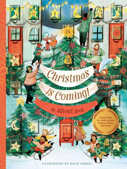 Christmas Is Coming! An Advent Book