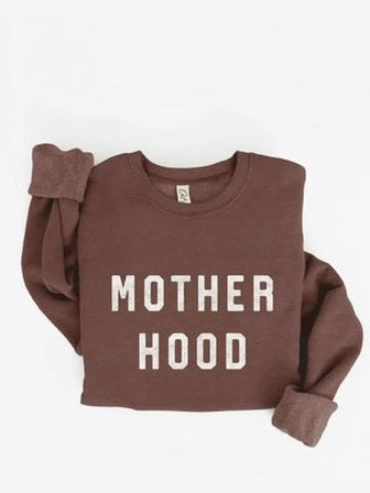 MOTHER HOOD Cozy Sweatshirt
