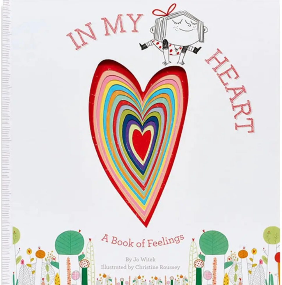 In My Heart Book: A Book of Feelings