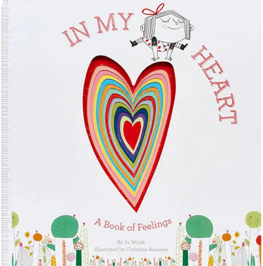 In My Heart Book: A Book of Feelings