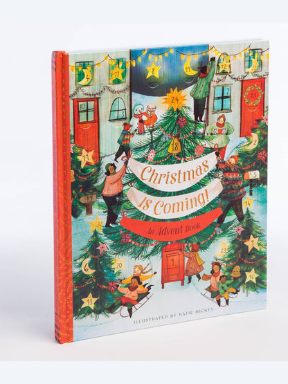 Christmas Is Coming! An Advent Book
